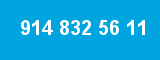 914 832 56 11